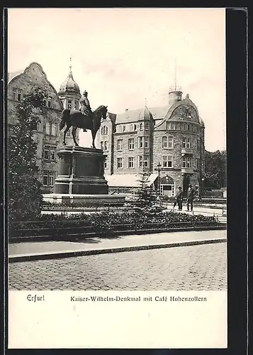 AK Erfurt, Kaiser-Wilhelm-Denkmal mit Café Hohenzollern