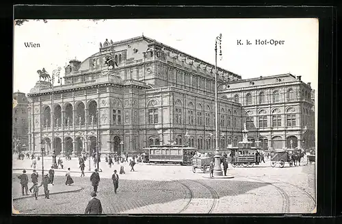 AK Wien, K. k. Hof-Oper mit Strassenbahn