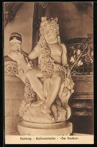 AK Hamburg, Statue Der Bacchus im Rathsweinkeller