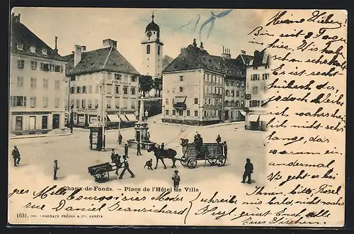 AK Chaux-de-Fonds, Place de l`Hotel de Ville