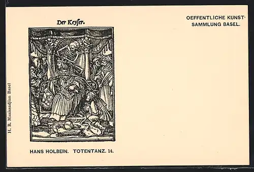 AK Öff. Kunstsammlung Basel, Hans Holbein Totentanz, Der Keyser