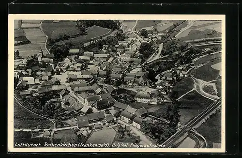 AK Rothenkirchen /Frankenwald, Gesamtansicht vom Flugzeug aus