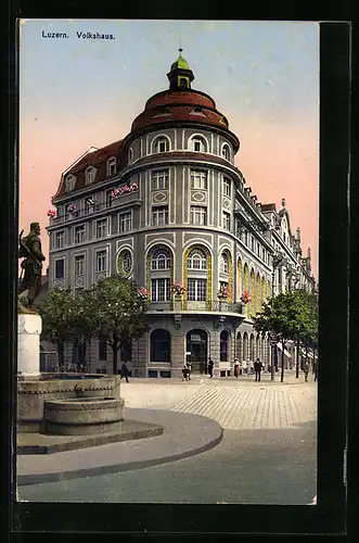 AK Luzern, Volkshaus mit Brunnen