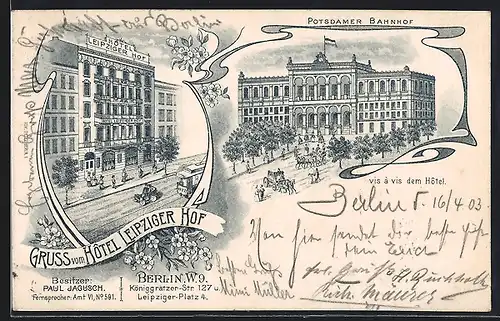 Lithographie Berlin-Kreuzberg, Potsdamer Bahnhof, Hotel Leipziger Hof, Königgrätzerstrasse 127