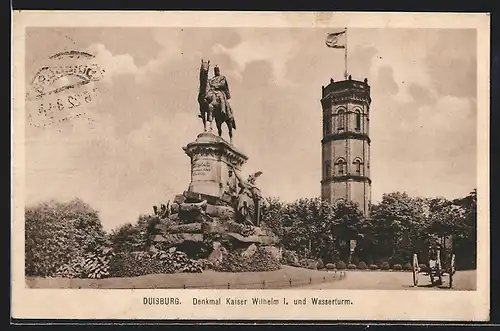 AK Duisburg, Denkmal Kaiser Wilhelm I. und Wasserturm