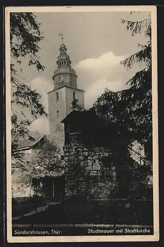 AK Sondershausen /Thür., Stadtmauer mit Stadtkirche