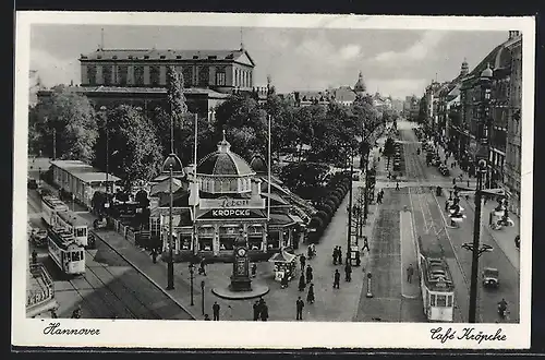 AK Hannover, Café Kröpcke, Strassenbahnen