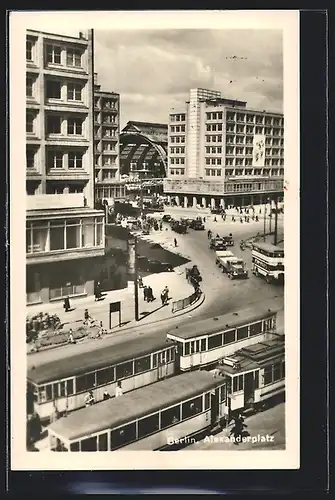 AK Berlin, Alexanderplatz, Blick zum Bahnhof, Strassenbahn