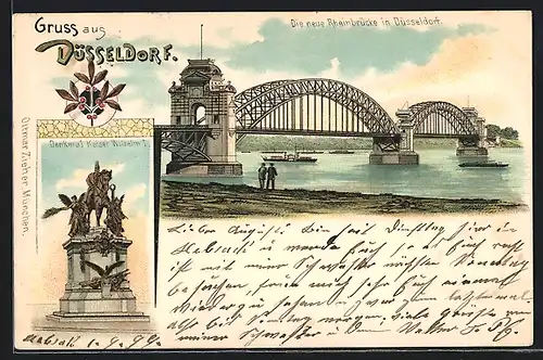 Lithographie Düsseldorf, Die neue Rheinbrücke, Denkmal Kaiser Wilhelm I.