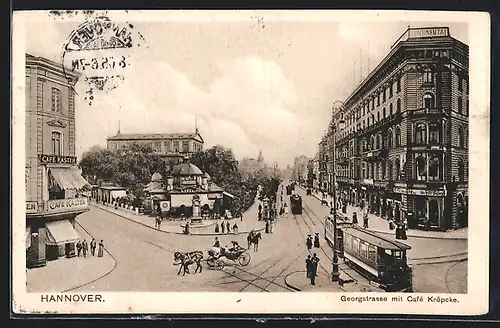 AK Hannover, Georgstrasse mit Cafe Kröpcke und Strassenbahn