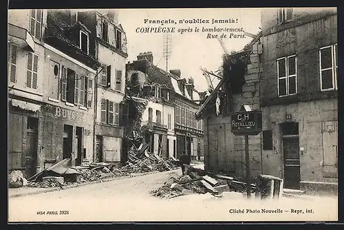 AK Compiègne, Après le bombardement, Rue de Paris