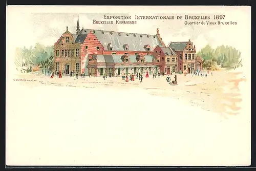Lithographie Bruxelles, Exposition Internationale 1897, Kermesse, Quartier du Vieux Bruxelles