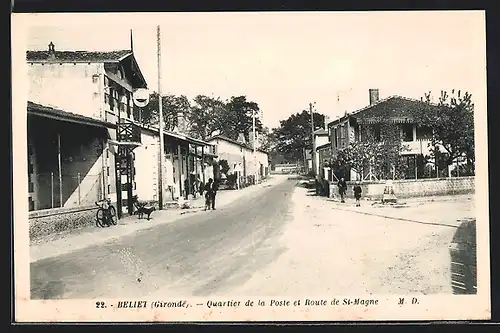 AK Beliet, Quartier de la Poste et Route de St-Magne