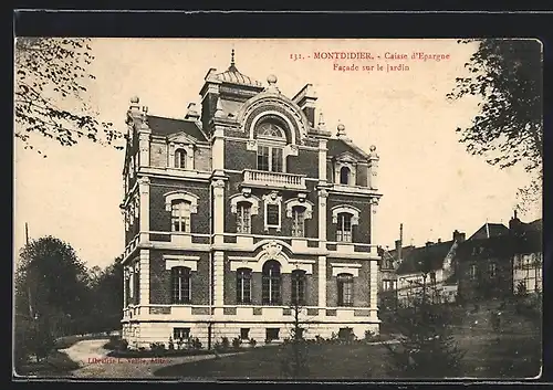 AK Montdidier, Caisse d`Epargne, Facade sur le Jardin