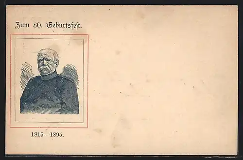 Vorläufer-Künstler-AK Bismarck zum 80. Geburtstag 1895, Ganzsache Württemberg