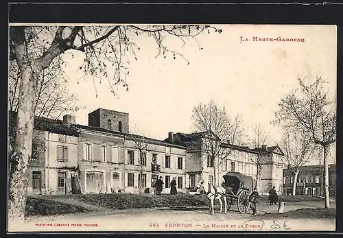 AK Fronton, La Mairie et la Poste