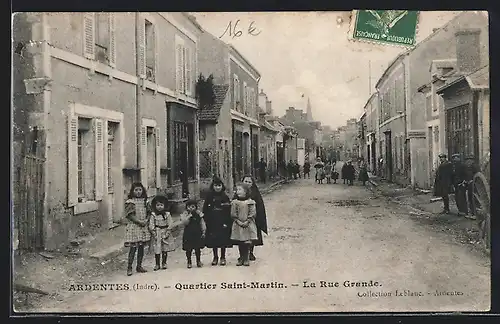 AK Ardentes, Quartier Saint-Martin, La Rue Grande