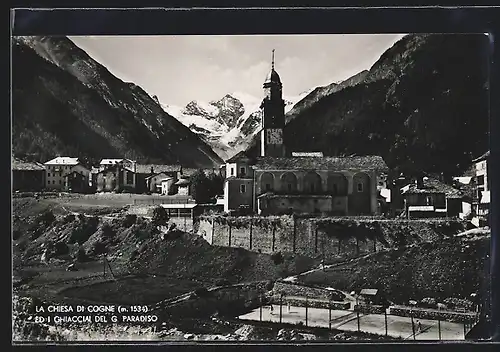 AK Cogne, La Chiesa ed I Ghiacchiai G Paradiso