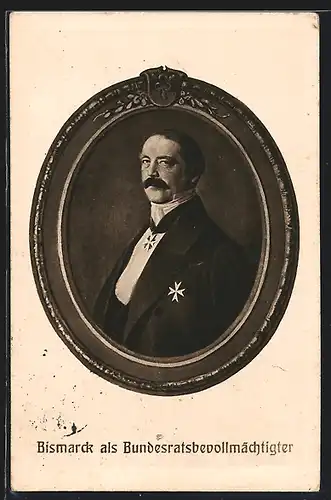 AK Portrait Otto v. Bismarck als Bundestagsgesandter