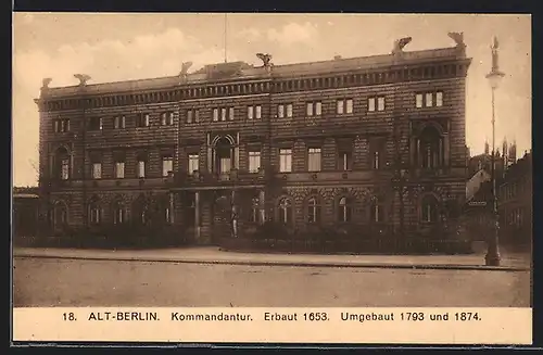 AK Alt-Berlin, Kommandantur, Unter den Linden 1