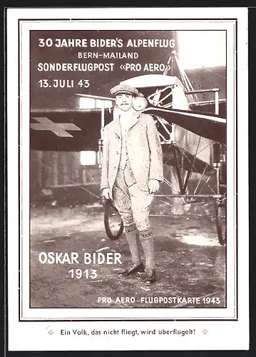 AK 30 Jahre Bider`s Alpenflug Bern-Mailand, Stempel Sonderflugpost Pro Aero 13.7.1943