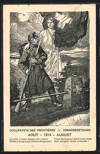 AK Grenzbesetzung August 1914, Tönt Kriegsgeschrei vom Tale, der Aelpler drob erwacht!