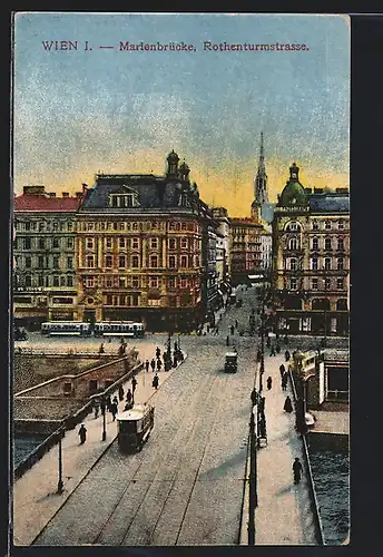 AK Wien, Marienbrücke, Rothenturmstrasse mit Strassenbahn