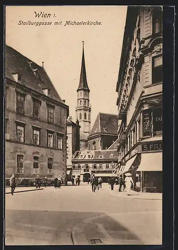 AK Wien, Stailburggasse mit Michaelerkirche