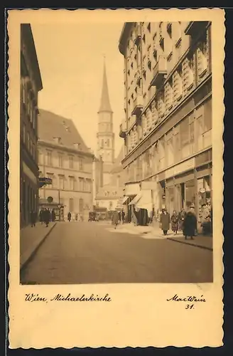 AK Wien, Blick durch Strasse auf Michaelerkirche