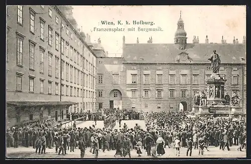 AK Wien, Hofburg, Franzensplatz mit Burgmusik