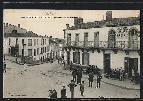 AK Montaigu, Une rue pendant les Manoeuvres