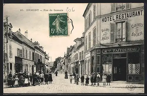 AK Ermont, Rue de Sannois, Hotel-Restaurant M. Taffoureau