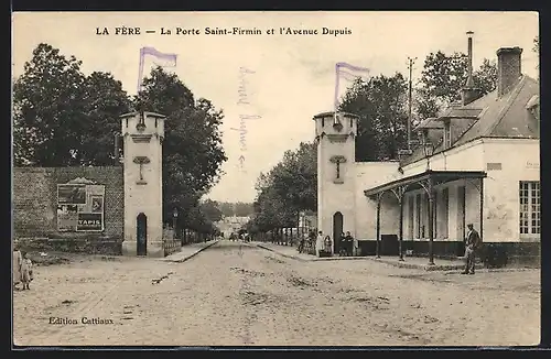 AK La Fère, la Porte Saint-Firmin et l`Avenue Dupuis