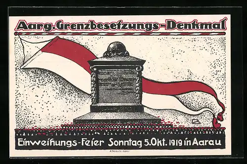 AK Aarau, Aarg. Grenzbesetzungs-Denkmal, Einweihungsfeier 1919