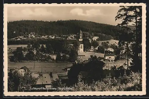 AK Rautenkranz i. Vogtl., Gesamtansicht aus der Vogelschau