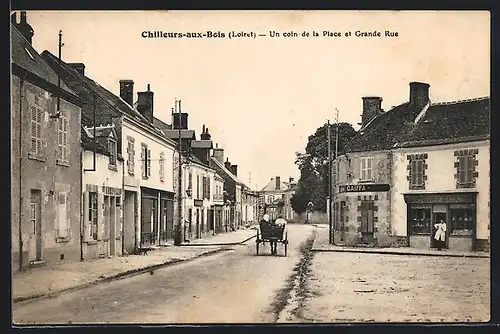 AK Chilleurs-aux-Bois, un coin de la Place et Grande Rue