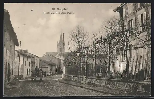 AK St. Souplet, Strassenpartie mit Divisions-Stabs-Quartier