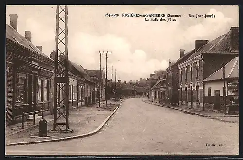 AK Rosieres-en-Santerre, Rue Jean-Jaures, La Salle des Fetes