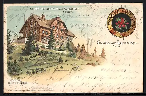 Lithographie Stubenberghaus am Schöckel, Eigentum des Steir Gebirgsvereins