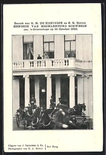 AK `s-Gravenhage, Bezoek van H. M. de Koningin von den Niederlanden en Z. H. Hertog Hendrik van Mecklenburg Schwerin