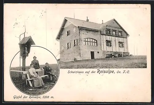 AK Schutzhaus auf der Reisalpe, Aussenansicht und Gipfel der Reisalpe