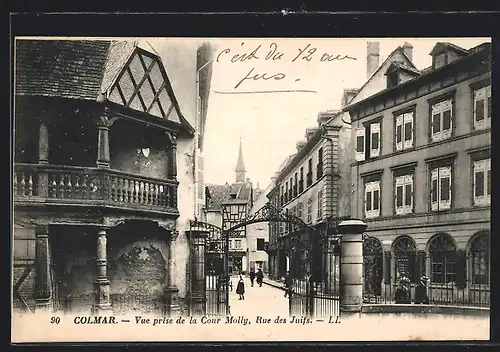 AK Colmar, Vue prise de la Cour Molly, Rue des Juifs