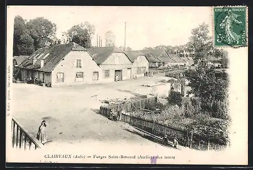 AK Clairvaux, Forges Saint-Bernard, Ateliers des tours