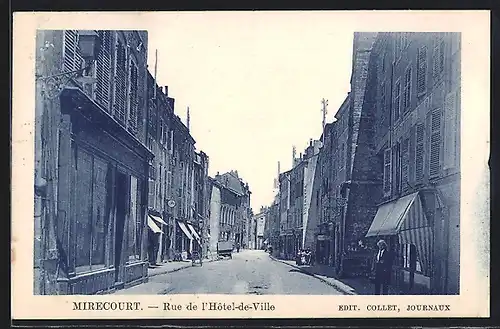 AK Mirecourt, Rue de l`Hôtel-de-Ville