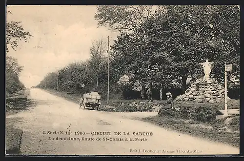 AK Circuit de la Sarthe, La demi-lune, Route de St-Calais á la Ferte, Autorennen