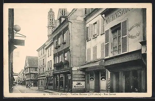 AK Vernon, Vieilles Maisons, Rue Carnot