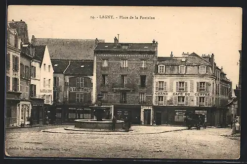 AK Lagny, Place de la Fontaine