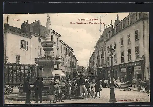 AK Toul, Rue Gambetta & Fontaine Curel