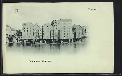 AK Meaux, Les Vieux Moulins