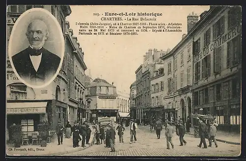 AK Chartres, la Rue Delacroix, Portrait Jules Jacques